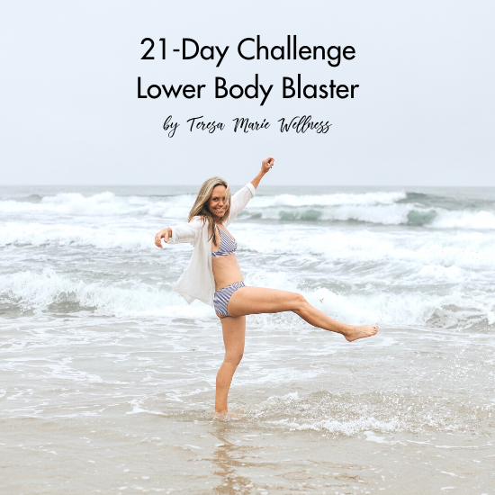 Day Lower Body Challenge Teresa Marie Wellness